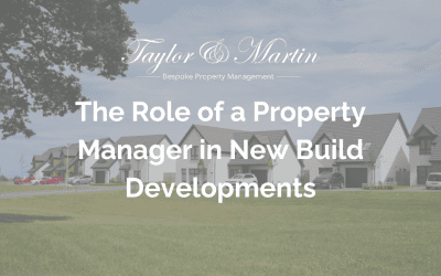 The Role of a Property Manager in New Build Developments